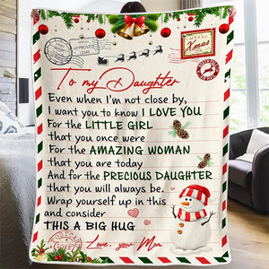 50% OFF Best Gift-Mom To my Daughter - And For The Precious Daughter That You Will Always Be-Blanket