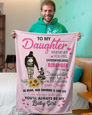 50% OFF Best Gift-Dad To Daughter, Love Dad - Blanket