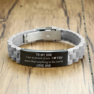 Dad To Son - I am so proud of you - Bracelet