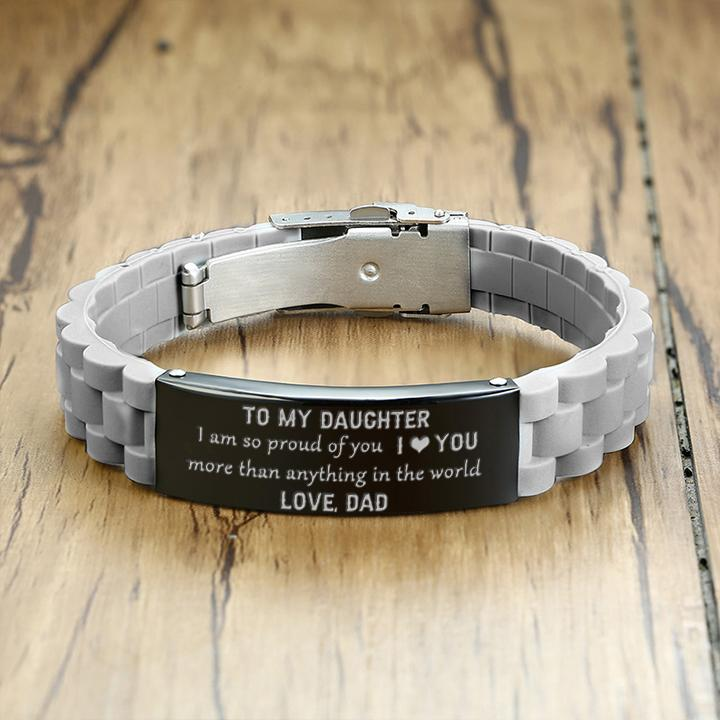 Dad To Daughter - I am so proud of you - Bracelet