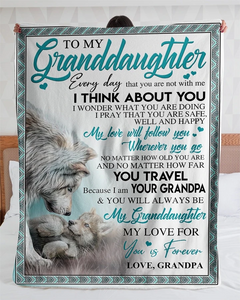 50% OFF Best Gift-Grandpa To Granddaughter - I THINK ABOUT YOU - Blanket