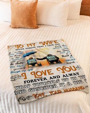 50% OFF Best Gift-Husband To Wife - NEVER FORGET THAT I LOVE YOU- Blanket
