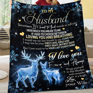 To My Husband - Sometimes It's Hard to Find Words to Tell You Fleece Blanket
