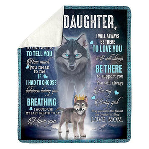 50% OFF Best Gift-To My Daughter, Love Mom-Blanket