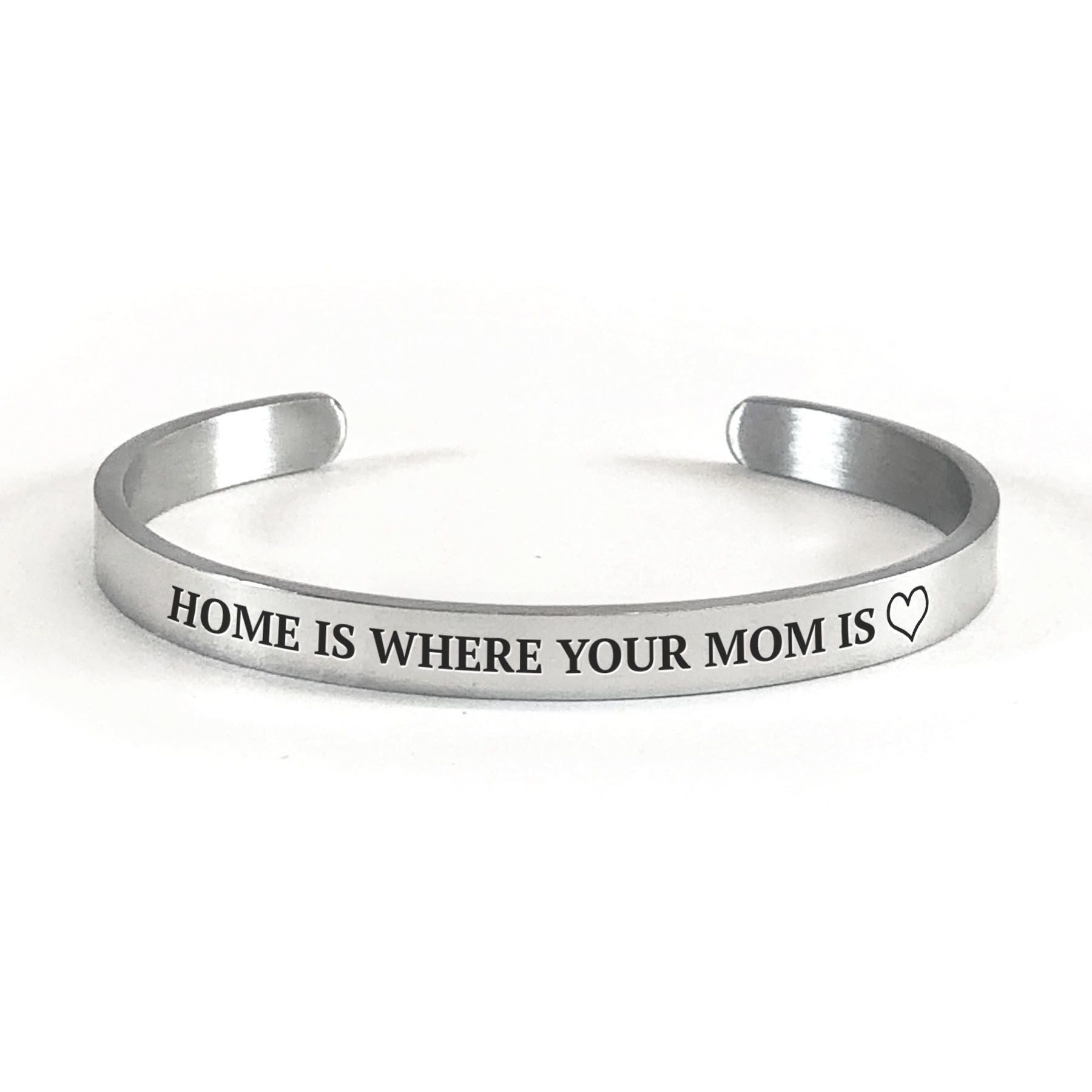 Home is where your mom is bracelet with silver plating