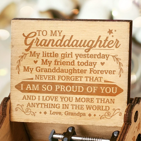 Grandpa to Granddaughter - MY GRANDDAUGHTER FOREVER - Engraved Music Box