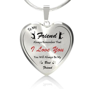 To My Friend Heart Necklace