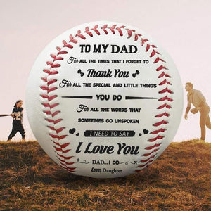 Daughter To Dad - I Need To Say I Love You - Baseball