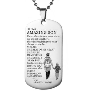 To My Amazing Son - Dog Tag Necklace with Stainless Steel Pendant Inspirational Gift