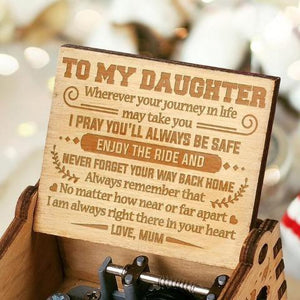 Mum To Daughter - I Am Always Right There In Your Heart - Engraved Music Box