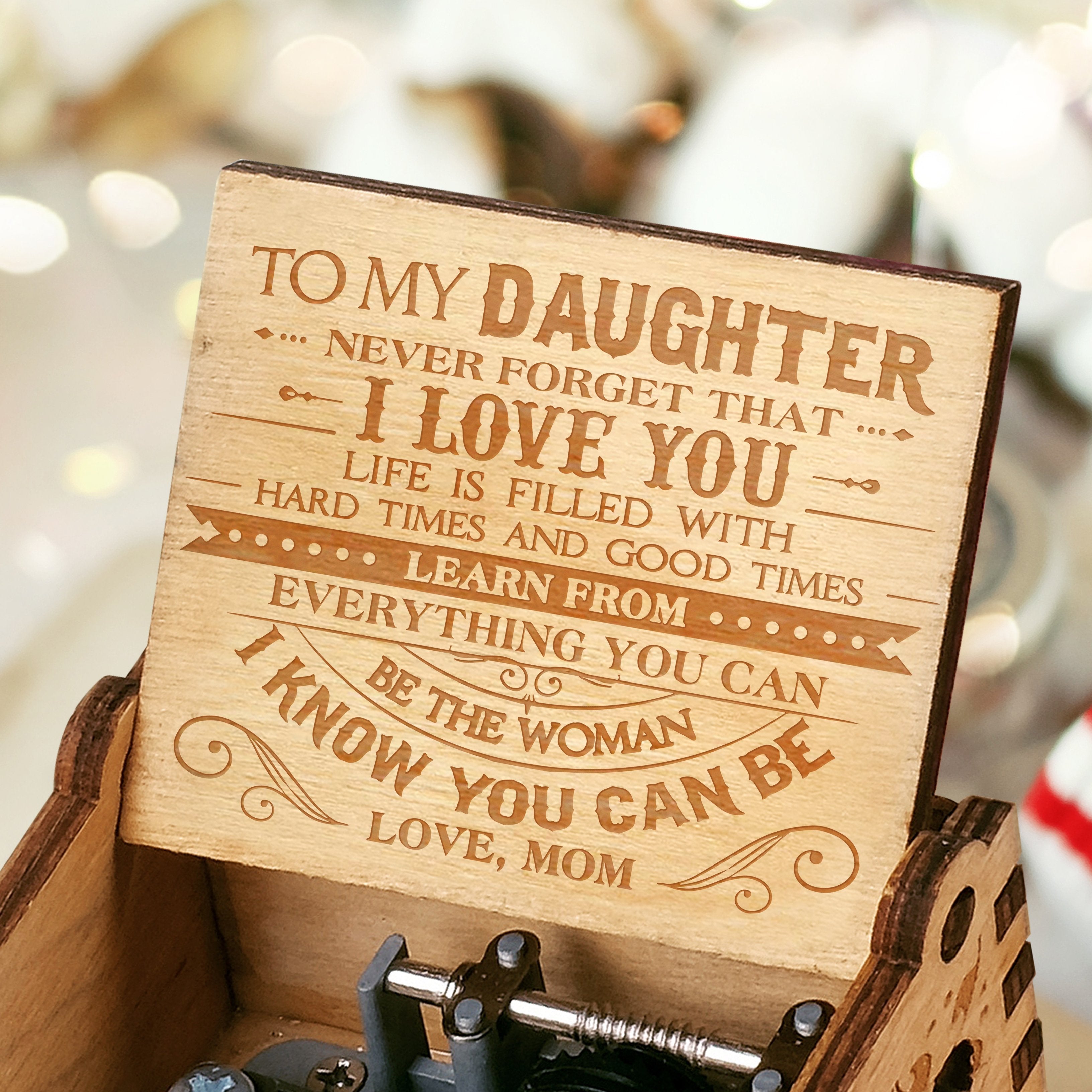 Mom To Daughter - Hard Times And Good Times - Engraved Music Box