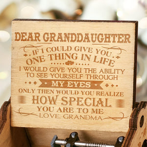 Grandma To Granddaughter - One Thing In Life - New Engraved Music Box