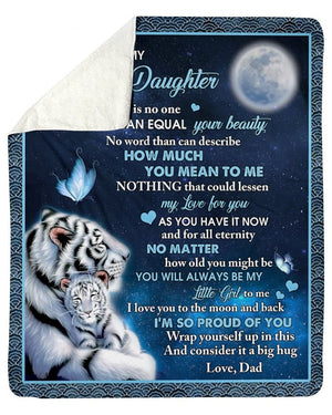 50% OFF Best Gift 🎁 Dad To Daughter, HOW MUCH YOU MEAN TO ME - Blanket